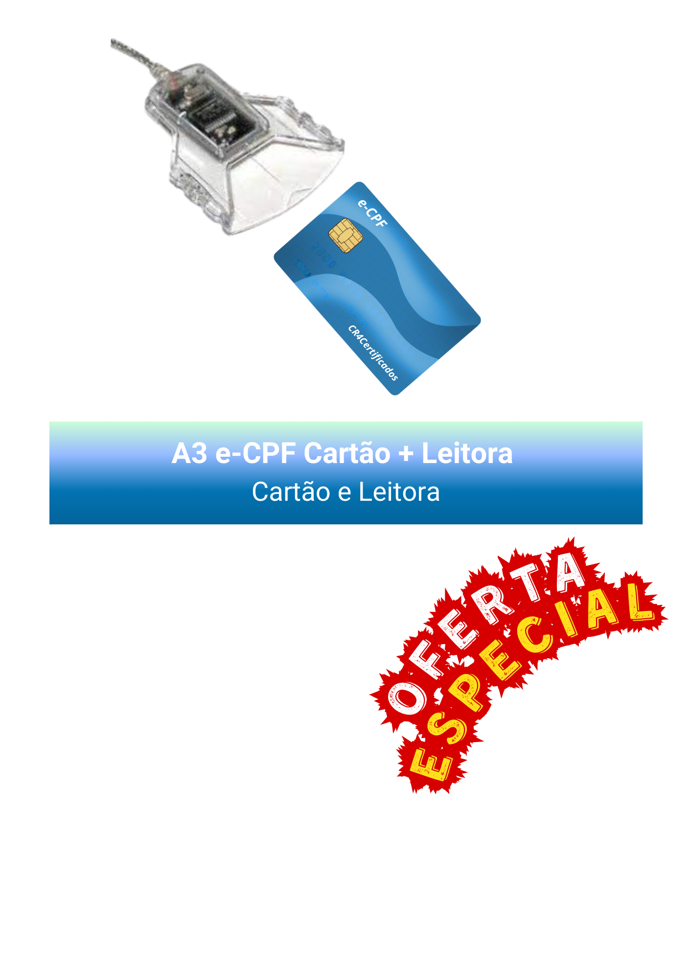 Cartão + Leitora A3 e-CPF
